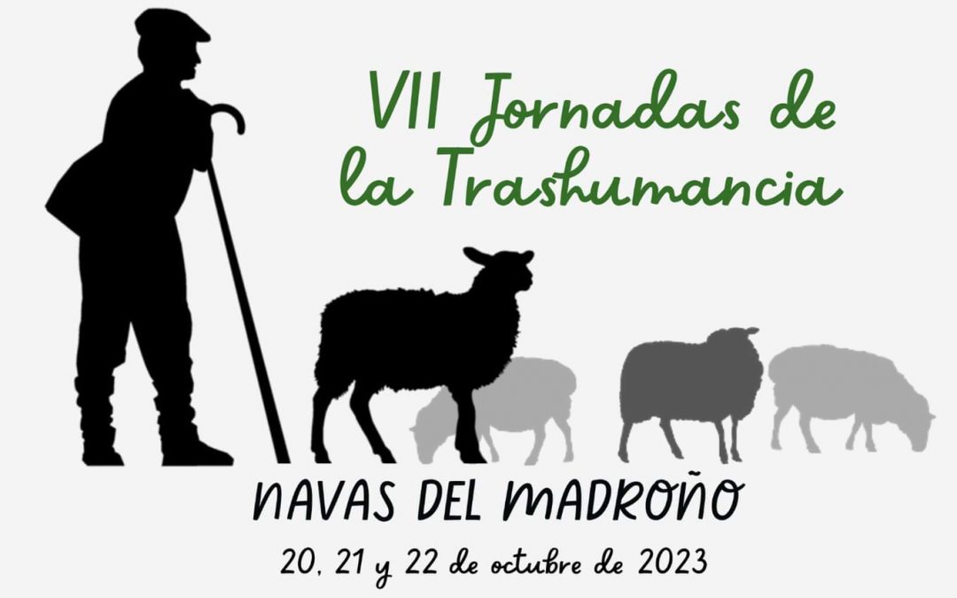VII Jornadas de la Trashumancia de Navas del Madroño